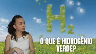O que é hidrogênio verde e como funciona? | Eletrólise da água | QuiAtivo