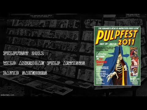Pulpfest 2011 - Wild American Pulp Artists