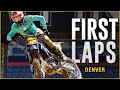 First Laps 2025 Denver Supercross