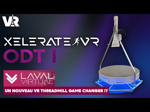 XelerateVR – A Real Treadmill to Walk (and Jump) in VR! | Laval Virtual 2025