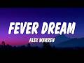 Alex Warren - FEVER DREAM (Lyrics)