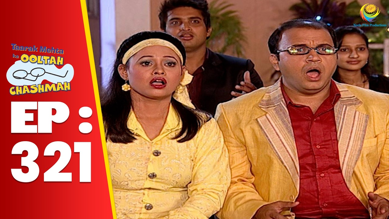 SE 01 EP 321 -  Tapu Sena Ka कारनामा देख Bhide Ko लगा झटका ! | Taarak Mehta Ka oltah hashmah
