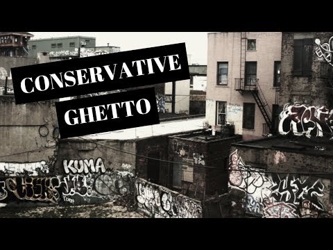Conservative Ghetto