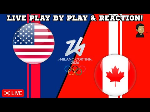 USA vs Canada - 2026 Olympics - Womens Hockey Livestream Live Play By Play & Reaction (2/19/2026)