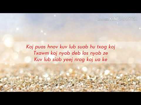 Siab Nyob Ua Ke - Destiny & Michelle Vang (lyrics)