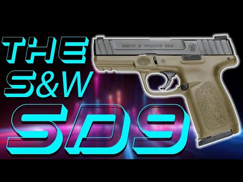 The Smith & Wesson SD9
