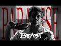 Paradise Ft Beast Thalapathy Vijay Edit Anirudh Dxr Promo