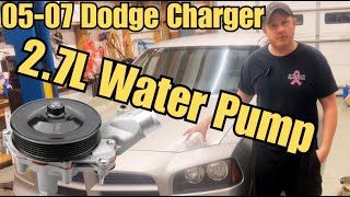 05-07 2.7 Dodge Charger Coolant Leak - Water Pump Replacement