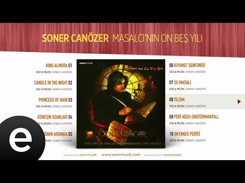 Tılsım (Soner Canozer) Official Audio #tılsım #sonercanozer - Esen Müzik