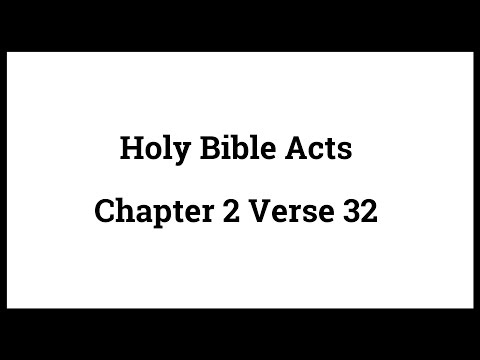 Holy Bible Acts 2:32