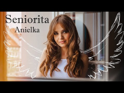 Anielka - Seniorita