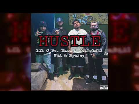 LIL C Ft Maza & Prico & Epeezy - Hustle