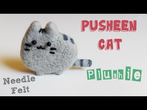 Pusheen The Cat Plush DIY | Needle Felting Tutorial