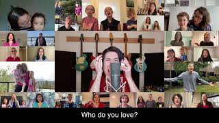 Who Do You Love? - Canadian Physicians Virtual Choir