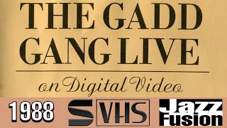 The Gadd Gang Live on Digital Video (1988 S-VHS Live Jazz Concert Video Tape)