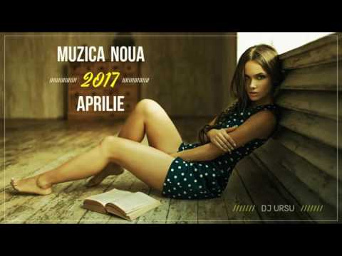 Muzica noua Aprilie 2017 |  Best Dance Club Music by Dj Ursu