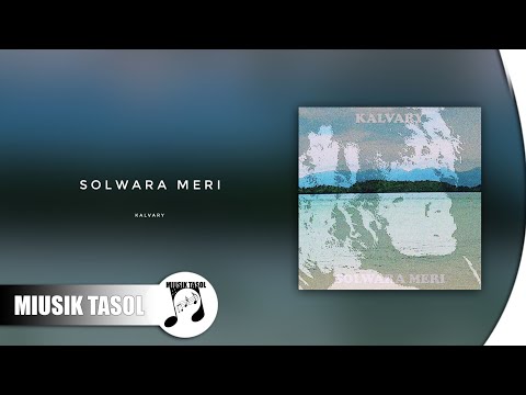Kalvary - Solwara Meri