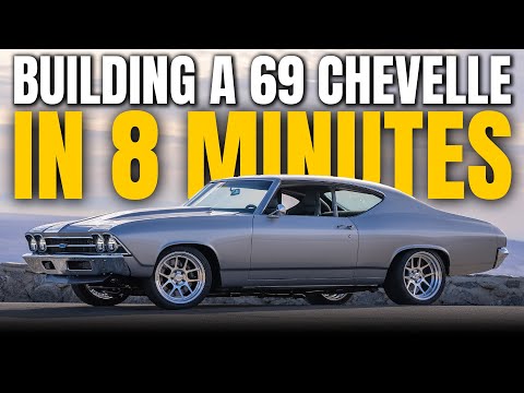 Building a 1969 Chevelle RestoMod in 8 Minutes