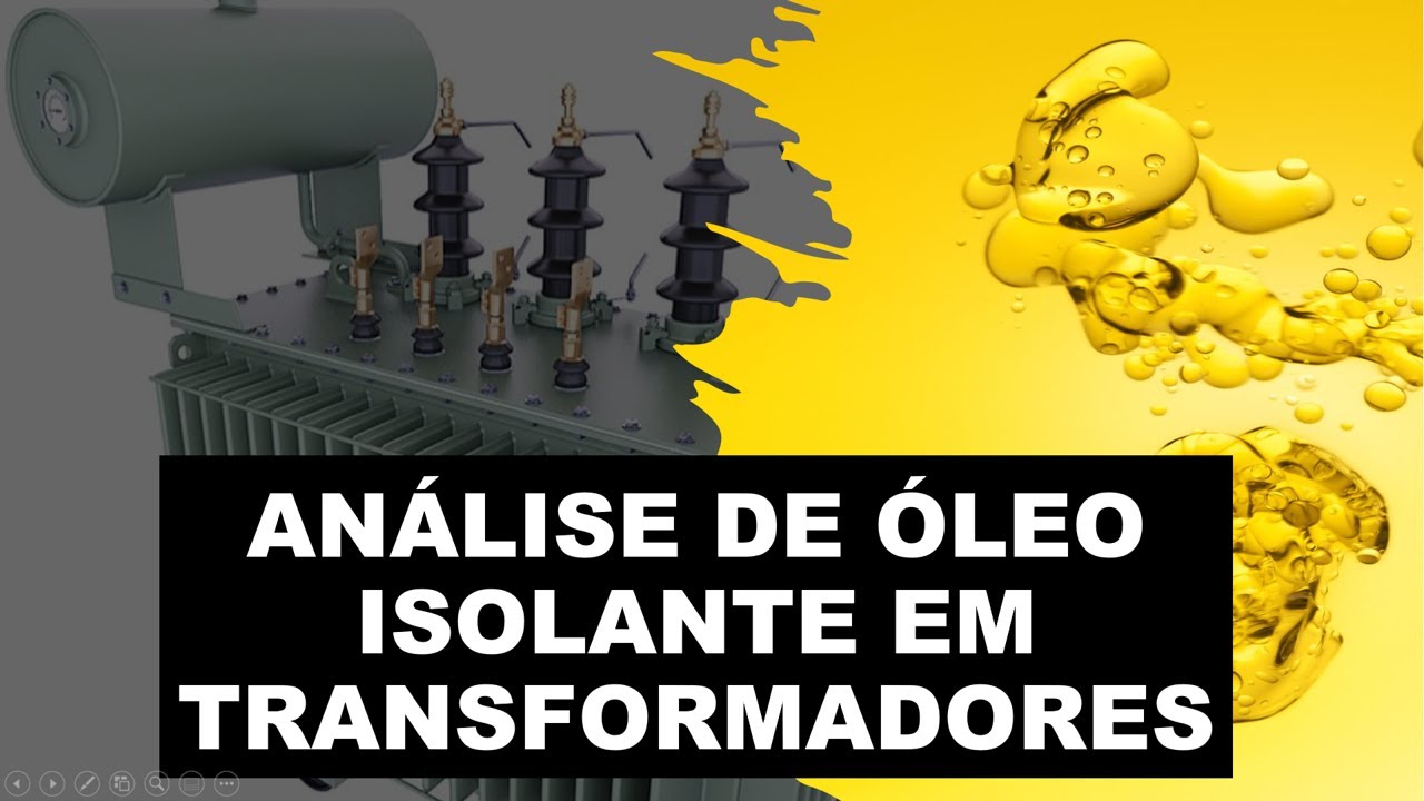 Análise de óleo isolante de transformadores elétricos.
