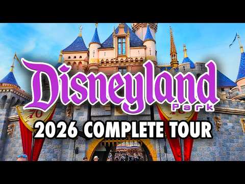 Video: Disneyland Park 2026 - Full Walkthrough & Ride POVs [4K60]
