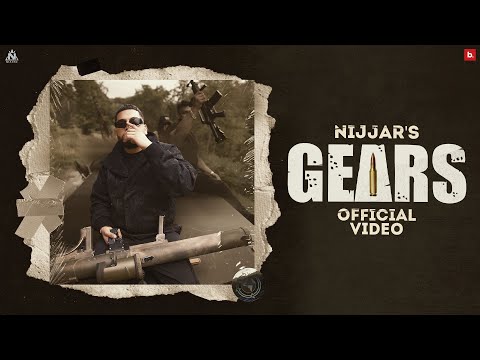 @Nijjar  - Gears ( Official Music Video ) @deepjanduofficial | #punjabi Song