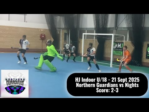HJ Northern Guardians  vs Nights 21 Sept 2025
