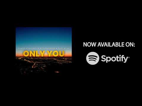 DJane HouseKat & Bodybangers & Just Mike - Only You (Preview)