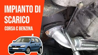 Youtube thumbnail of video "Sostituzione Impianto di Scarico Corsa C 1.4 16V 💨"