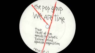 The Pop Group - Thief of Fire (Live Electric Ballroom 1979)