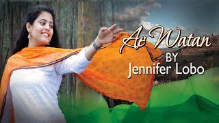 Ae Watan | Female Version | Jennifer Lobo | Raazi | Alia Bhatt | Arijit Singh | Gulzar