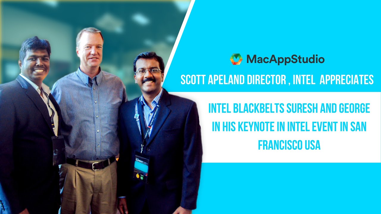 Scott Apeland, Intel Director appreciates Intel Black Belts Suresh ...