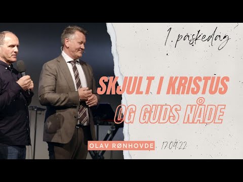 Skjult i Jesus og Guds nåde. Olav Rønhovde (With Russian translation). 17.04.22