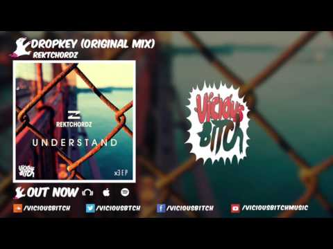 Rektchordz - Dropkey (Original Mix)