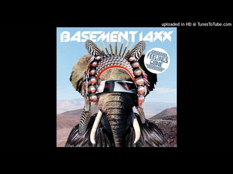 Basement Jaxx - Feelings Gone (Joachim Garraud Remix)