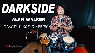 Download lagu DARKSIDE Dangdut Koplo Version mp3 Download lagu DARKSIDE Dangdut Koplo Version mp3