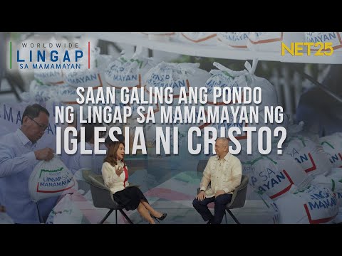 SAAN GALING ANG PONDO NG LINGAP SA MAMAMAYAN NG IGLESIA NI CRISTO?
