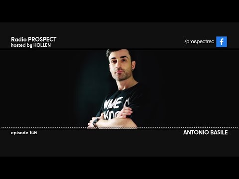 Radio Prospect 146 - Antonio Basile