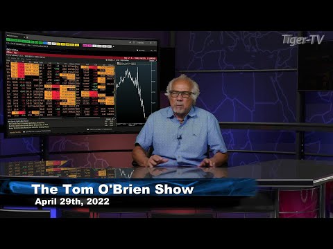 April 29th , Tom O'Brien Show on TFNN - 2022