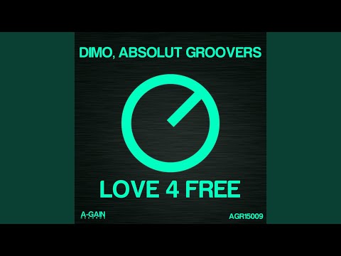 Love 4 Free (Original Mix)
