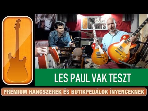 SelectGuitars 2020 LIVE - LP Vakteszt