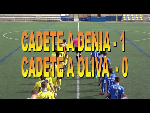 CADETE A DENIA 1- 0 CADETE A OLIVA