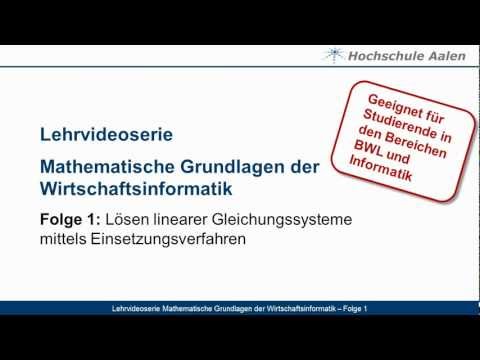 Lehrvideoserie Mathematische Grundlagen der Wirtschaftsinformatik - Folge 1