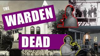 WARDEN OF THE DEAD - The Old Jail & Sheriff Joe Perry