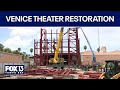 Venice Theatre Restoration Project Making Progress