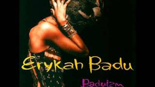 Erykah Badu - Next Lifetime