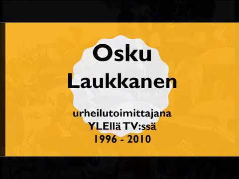 Osku Laukkanen, urheilutoimittajana Ylellä TV:ssä 1996 - 2010