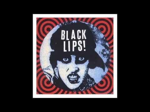 Hippie, Hippie, Hoorah - Black Lips