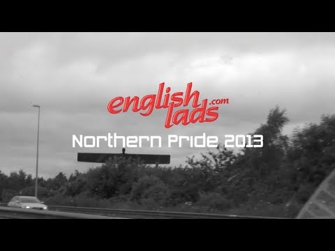 EnglishLads.com - Northern Pride 2013