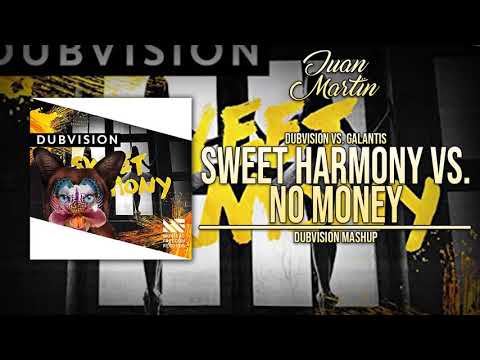 Sweet Harmony vs. No Money (Dubvision Mashup)