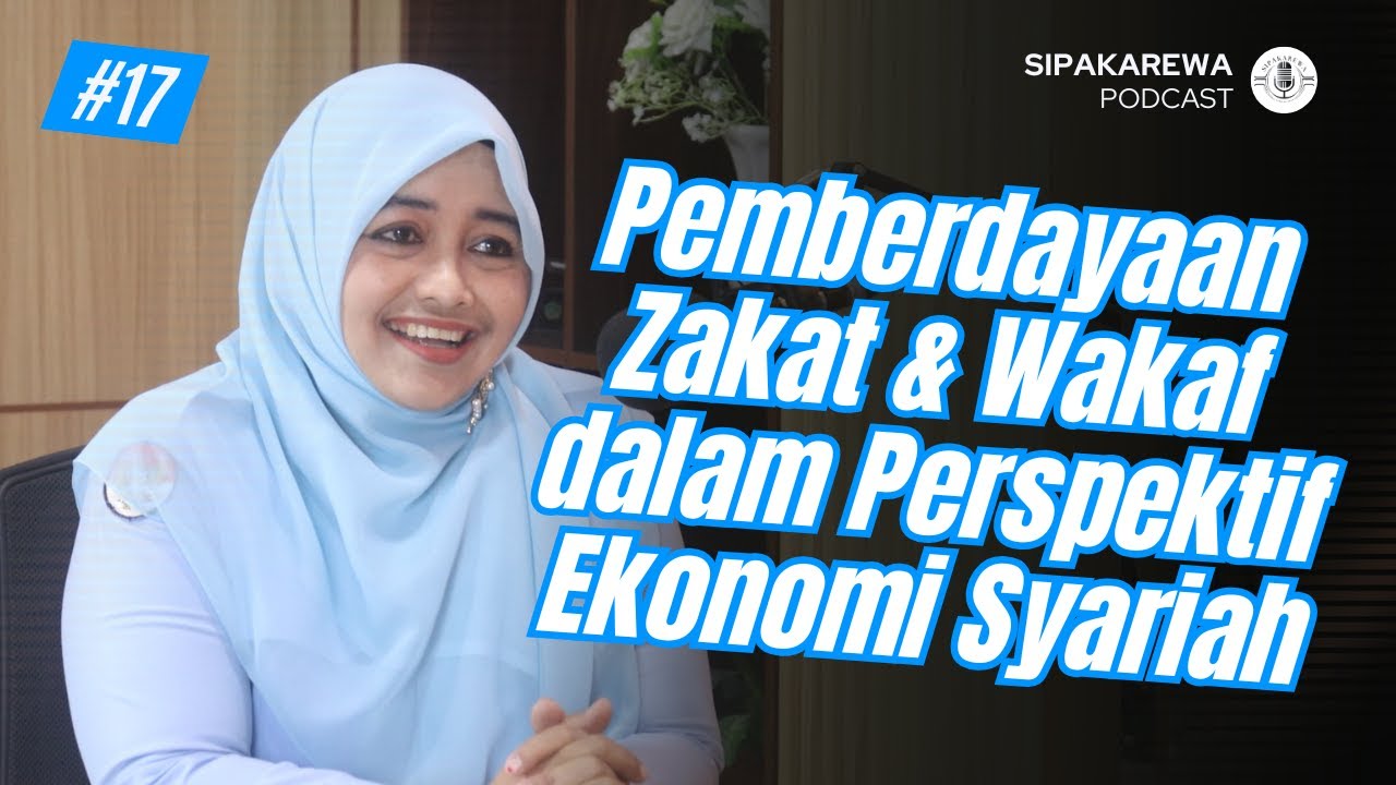 Pemberdayaan Zakat & wakaf dalam Persfektif Ekonomi Syariah